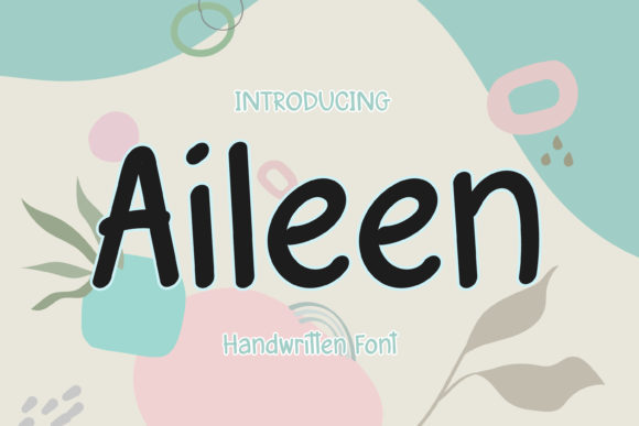 Aileen: A Playful Handwritten Font for Your Brand