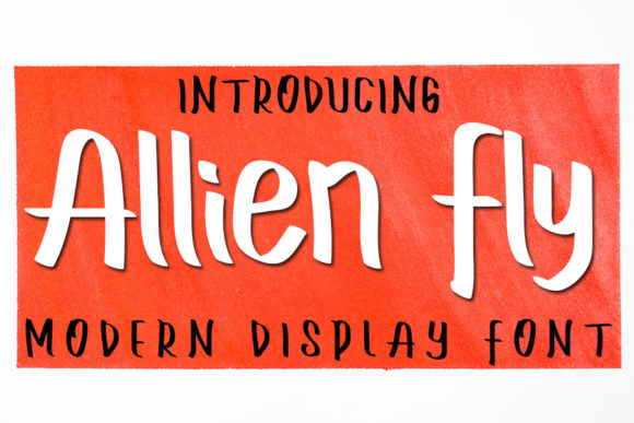 Allien Fly: A Modern Handwritten Font for Crafters