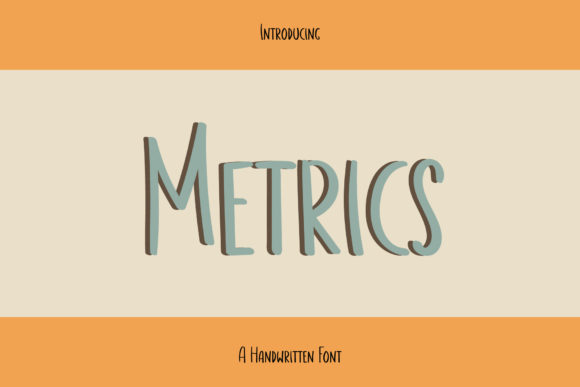 Metrics: A Handwritten Font for Modern Web Design