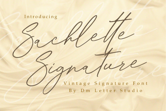 Sachlette Signature: A Premium Script Font for Campaigns